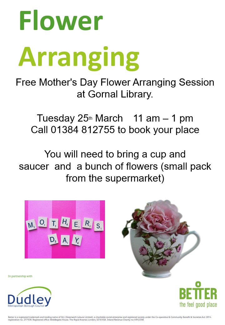 Gornal Library - Mother's Day Flower Arranging