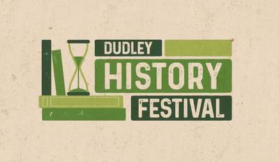 Dudley History Festival 2026